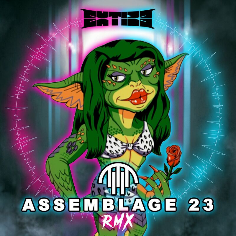 Extize - Gremlins in the System (ASSEMBLAGE 23 Remix)
